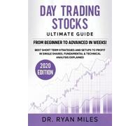 Ryan Miles Day Trading Stocks Ultimate Guide (Tascabile)