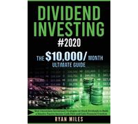 Ryan Miles Dividend Investing #2020 (Tascabile)