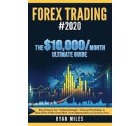 Ryan Miles Forex Trading #2020 (Tascabile)