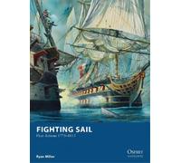 Ryan Miller Fighting Sail (Tascabile) Osprey Wargames