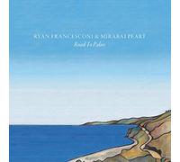 Ryan & Mirab Francesconi - Road To Palios
