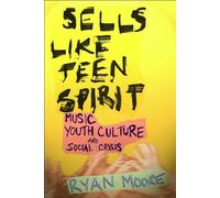 Ryan Moore Sells Like Teen Spirit (Copertina rigida)
