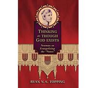 Ryan N S Topping Thinking as Though God Exists (Copertina rigida)