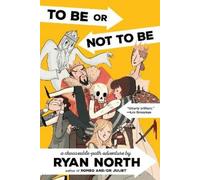 Ryan North To Be or Not To Be (Tascabile)