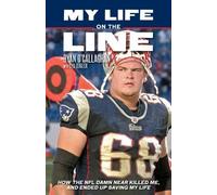 Ryan O'Callaghan My Life on the Line (Tascabile)