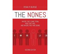 Ryan P. Burge The Nones, Second Edition (Tascabile)