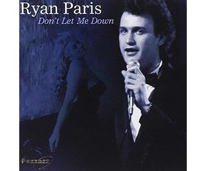 Ryan Paris - Don't Let Me Down - Cd