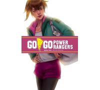 Ryan Parrott - Go Go Power Rangers Book Two Deluxe Edition - AA.VV.