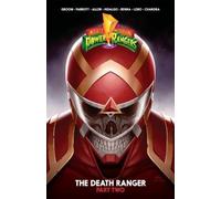 Ryan Parrott Mat Groom Parr Mighty Morphin Power Rangers: The Death (Tascabile)