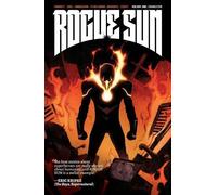 Ryan Parrott Rogue Sun, Volume 1: A Massive-Verse Book (Tascabile) ROGUE SUN TP