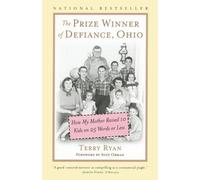 Ryan – La vincitrice di Defiance, Ohio – Come mia madre ha cresciuto 10 figli con 25 parole o meno