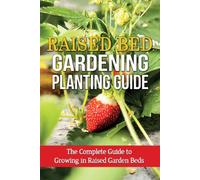 Ryan Raised Bed Gardening Planting Guide (Tascabile)