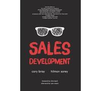Ryan Reisert Hilmon Sorey Sales Development (Tascabile)