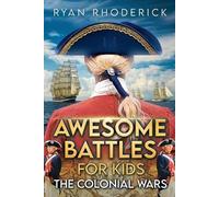 Ryan Rhoderick Awesome Battles for Kids (Tascabile)