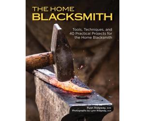 Ryan Ridgway The Home Blacksmith (Tascabile)