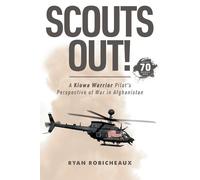 Ryan Robicheaux Scouts out (Tascabile)