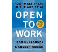 Ryan Roslansky Aneesh Raman Open to Work (Copertina rigida)
