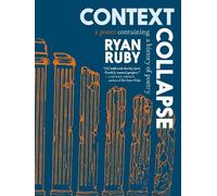 Ryan Ruby Context Collapse (Tascabile)