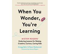 Ryan Rydzewski Gregg Behr When You Wonder, You're Learning (Tascabile)