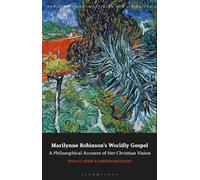 Ryan S. Kemp Jordan Rodgers Marilynne Robinson's Worldly Gospel (Tascabile)
