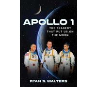 Ryan S. Walters Apollo 1 (Copertina rigida)
