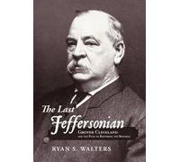 Ryan S. Walters The Last Jeffersonian (Copertina rigida)