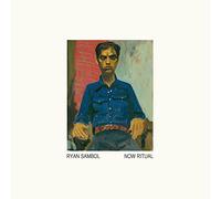 Ryan Sambol - Now Ritual