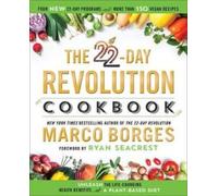Ryan Seacrest Marco Borges The 22-Day Revolution Cookbook (Copertina rigida)