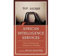 Ryan Shaffer African Intelligence Services (Tascabile)