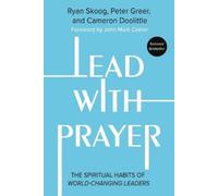 Ryan Skoog Peter Greer Cameron Doolittle Jill Lead with Praye (Copertina rigida)