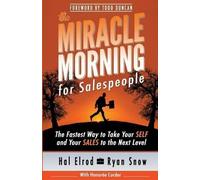 Ryan Snow Honoree Corder The Miracle Morning for Salespeople (Tascabile)