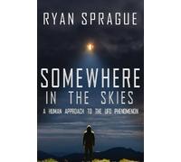 Ryan Sprague Somewhere in the Skies (Tascabile)