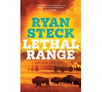Ryan Steck Lethal Range (Copertina rigida) Matthew Redd