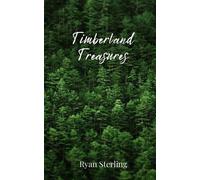Ryan Sterling Timberland Treasures (Tascabile)