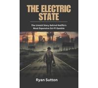 Ryan Sutton The Electric State (Tascabile)