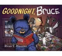 Goodnight, Bruce
