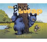 Ryan T. Higgins The Bruce Swap (Copertina rigida)