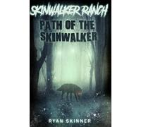 Ryan T Skinner – Skinwalker Ranch – Tascabile