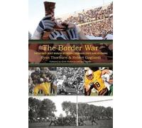 Ryan Thorburn Robert Gagliardi The Border War (Tascabile)