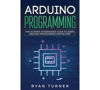 Ryan Turner Arduino Programming (Tascabile)