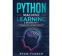 Ryan Turner Python Machine Learning (Tascabile)