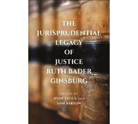 Ryan Vacca The Jurisprudential Legacy of Justice Ruth Bader G (Copertina rigida)
