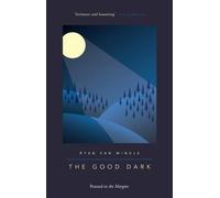 Ryan Van The Good Dark (Tascabile)