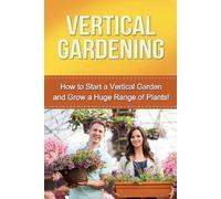 Ryan Vertical Gardening (Tascabile)