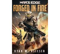 Ryan W Aslesen Forged in Fire (Tascabile)