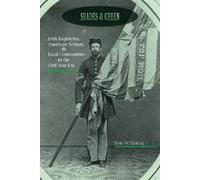 Ryan W. Keating Shades of Green (Tascabile) North's Civil War