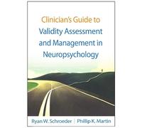 Ryan W. Schroed Clinician's Guide to Validity Assessment and (Copertina rigida)