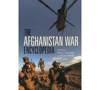 Ryan Wadle The Afghanistan War Encyclopedia (Copertina rigida)