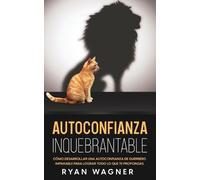 Ryan Wagner Autoconfianza Inquebrantable (Tascabile)