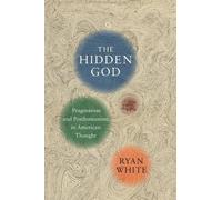 Ryan White The Hidden God (Copertina rigida)